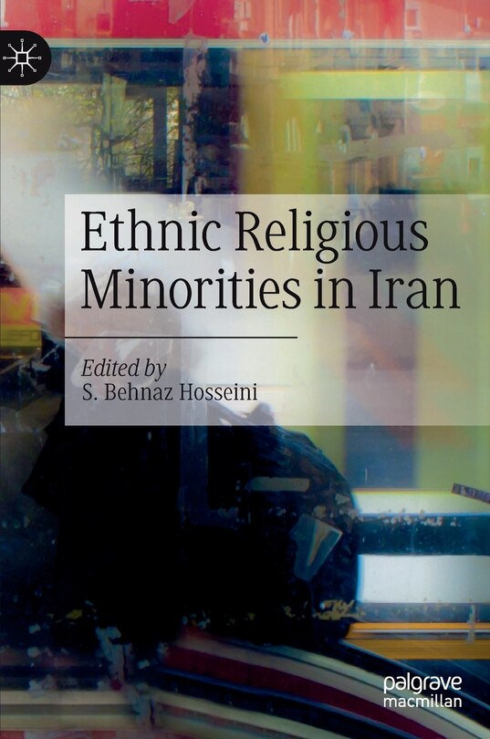 Couverture_Ethnic Religious Minorities in Iran