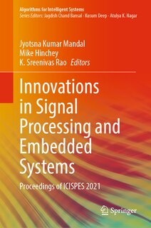 Innovations in Signal Processing and Embedded Systems: Proceedings of ICISPES 2021