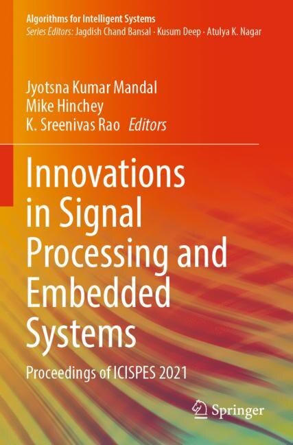 Innovations in Signal Processing and Embedded Systems: Proceedings of ICISPES 2021