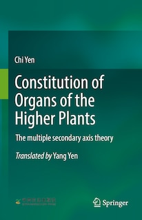 Couverture_Constitution of Organs of the Higher Plants