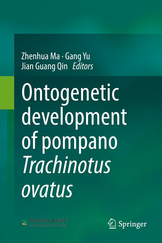 Front cover_Ontogenetic development of pompano Trachinotus ovatus
