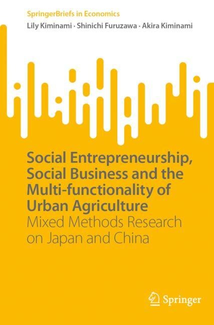 Front cover_Social Entrepreneurship, Social Business and the Multi-functionality of Urban Agriculture