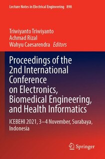 Front cover_Proceedings of the 2nd International Conference on Electronics, Biomedical Engineering, and Health Informatics