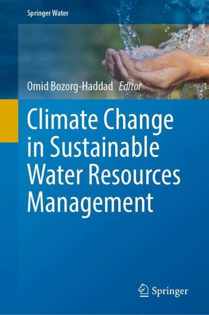 Front cover_Climate Change in Sustainable Water Resources Management
