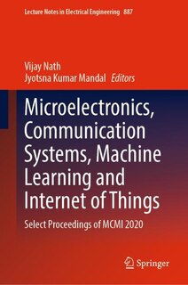 Front cover_Microelectronics, Communication Systems, Machine Learning and Internet of Things