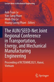 Front cover_The AUN/SEED-Net Joint Regional Conference in Transportation, Energy, and Mechanical Manufacturing Engineering
