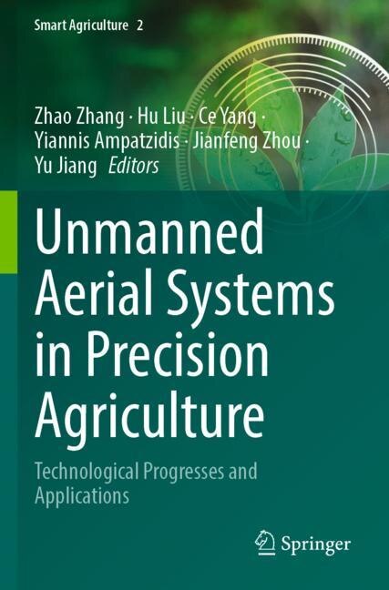 Couverture_Unmanned Aerial Systems in Precision Agriculture