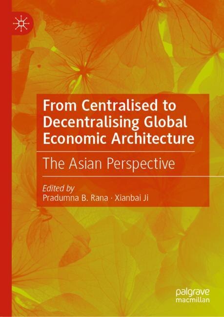 Front cover_From Centralised to Decentralising Global Economic Architecture