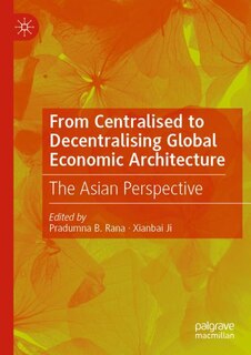 Front cover_From Centralised to Decentralising Global Economic Architecture
