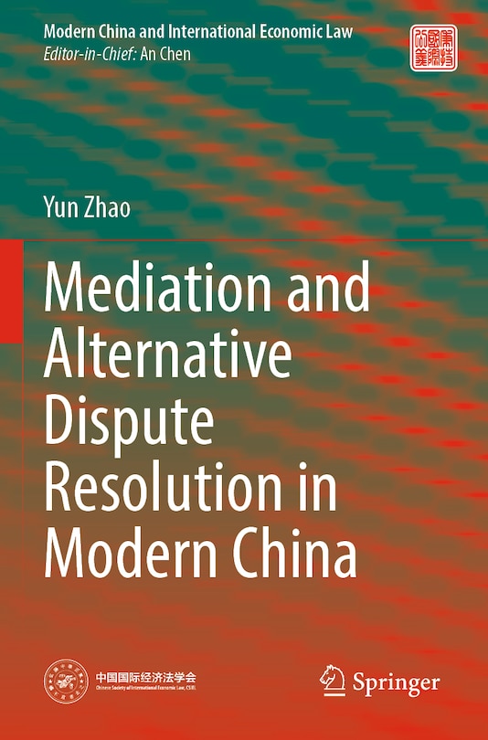 Couverture_Mediation and Alternative Dispute Resolution in Modern China