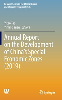 Front cover_Annual Report on the Development of China's Special Economic Zones (2019
