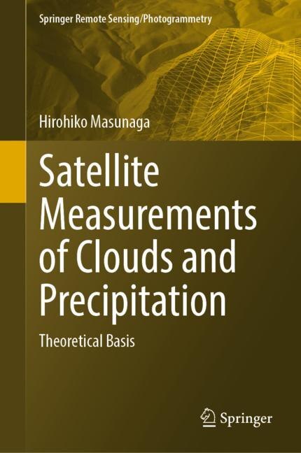 Front cover_Satellite Measurements of Clouds and Precipitation