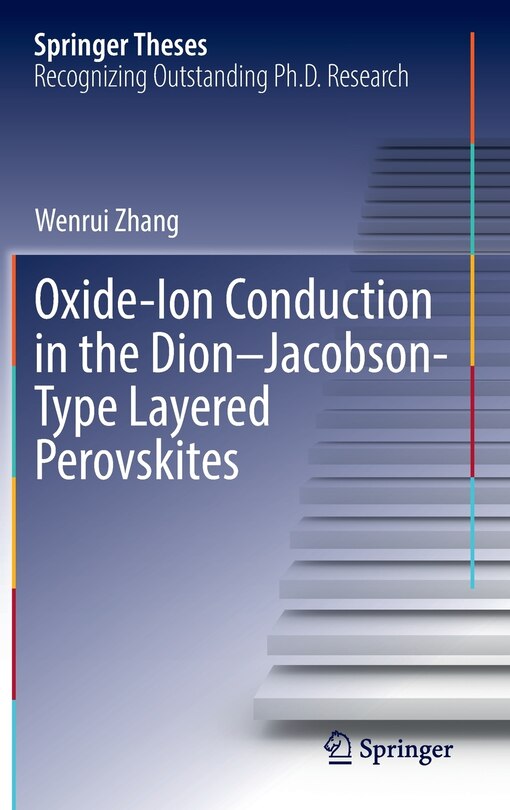 Front cover_Oxide-Ion Conduction in the Dion-Jacobson-Type Layered Perovskites