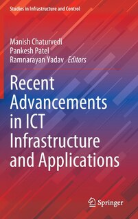 Front cover_Recent Advancements in ICT Infrastructure and Applications