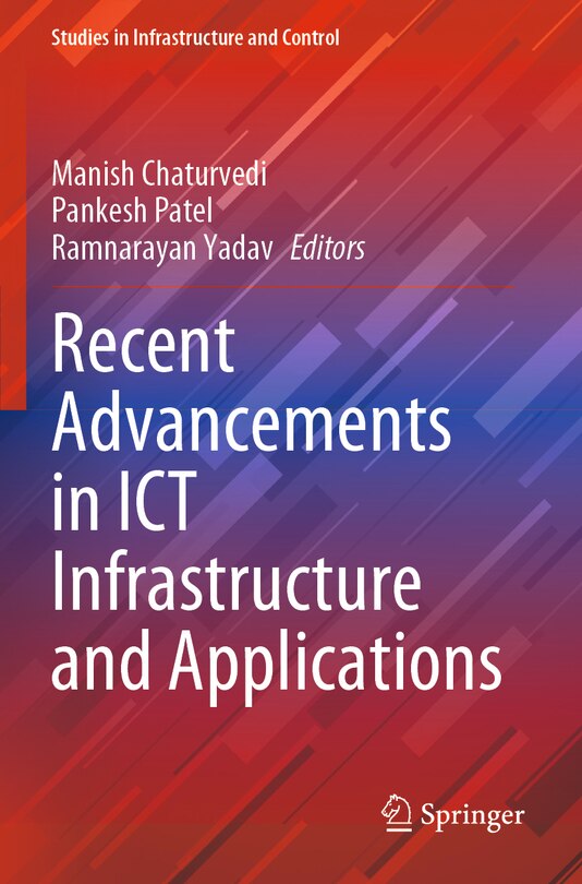 Couverture_Recent Advancements in ICT Infrastructure and Applications