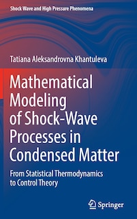 Front cover_Mathematical Modeling of Shock-Wave Processes in Condensed Matter