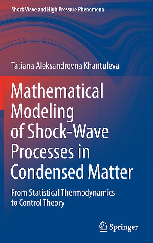 Front cover_Mathematical Modeling of Shock-Wave Processes in Condensed Matter