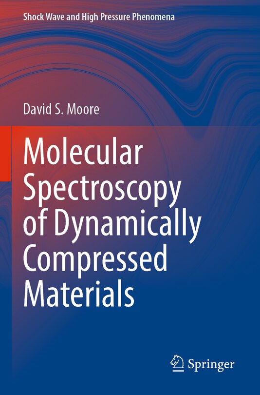 Couverture_Molecular Spectroscopy of Dynamically Compressed Materials