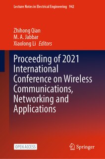 Front cover_Proceeding of 2021 International Conference on Wireless Communications, Networking and Applications