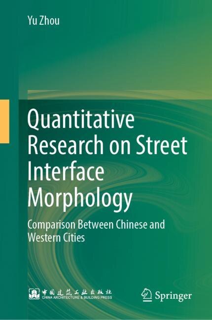 Couverture_Quantitative Research on Street Interface Morphology