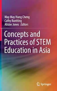 Front cover_Concepts and Practices of STEM Education in Asia