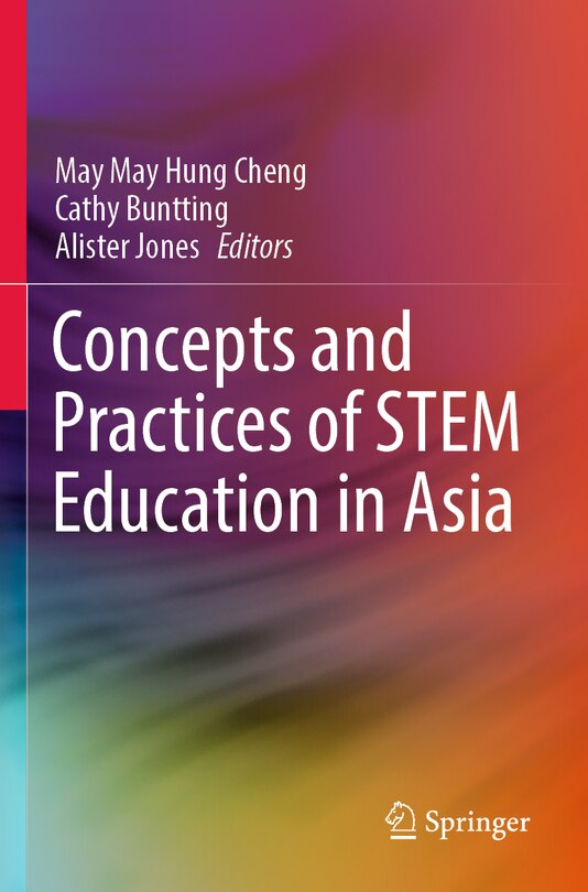 Front cover_Concepts and Practices of STEM Education in Asia