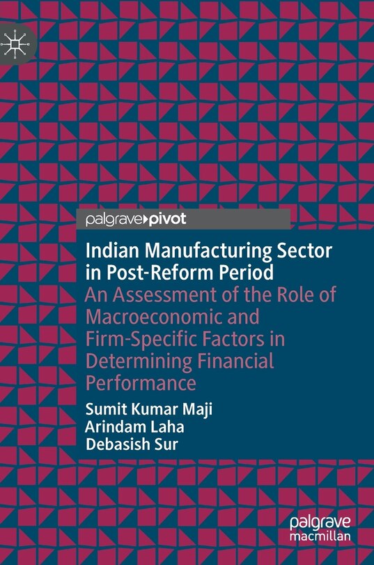 Couverture_Indian Manufacturing Sector in Post-Reform Period
