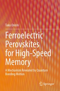 Ferroelectric Perovskites for High-Speed Memory: A Mechanism Revealed by Quantum Bonding Motion