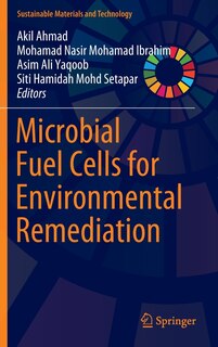 Front cover_Microbial Fuel Cells for Environmental Remediation