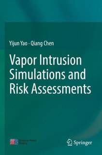 Couverture_Vapor Intrusion Simulations and Risk Assessments