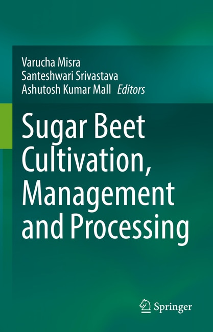 Front cover_Sugar Beet Cultivation, Management and Processing