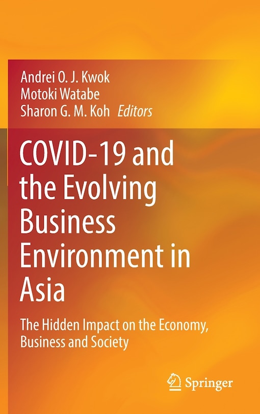 Front cover_COVID-19 and the Evolving Business Environment in Asia