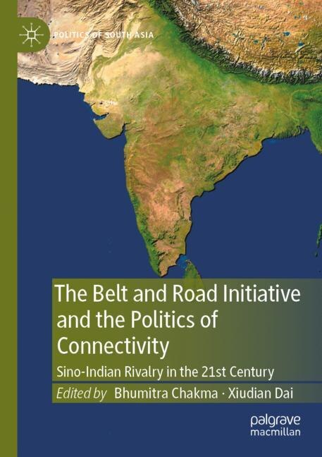 Couverture_The Belt and Road Initiative and the Politics of Connectivity