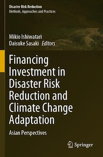 Front cover_Financing Investment in Disaster Risk Reduction and Climate Change Adaptation