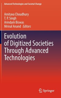 Front cover_Evolution of Digitized Societies Through Advanced Technologies