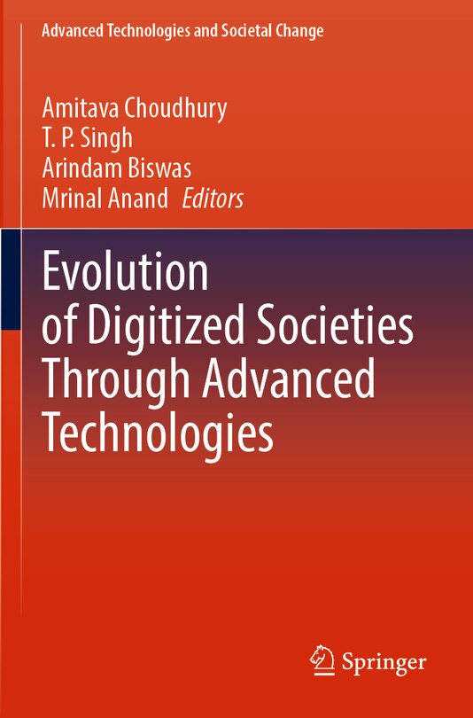 Front cover_Evolution of Digitized Societies Through Advanced Technologies