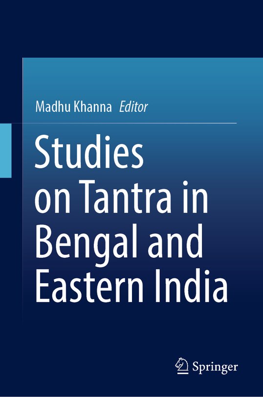 Front cover_Studies on Tantra in Bengal and Eastern India