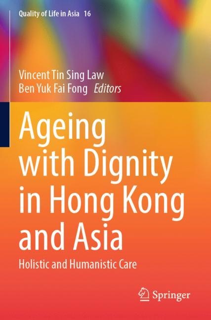 Front cover_Ageing with Dignity in Hong Kong and Asia