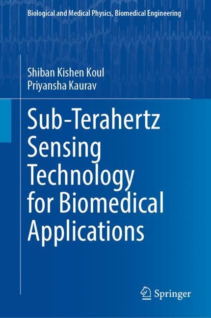 Front cover_Sub-Terahertz Sensing Technology for Biomedical Applications