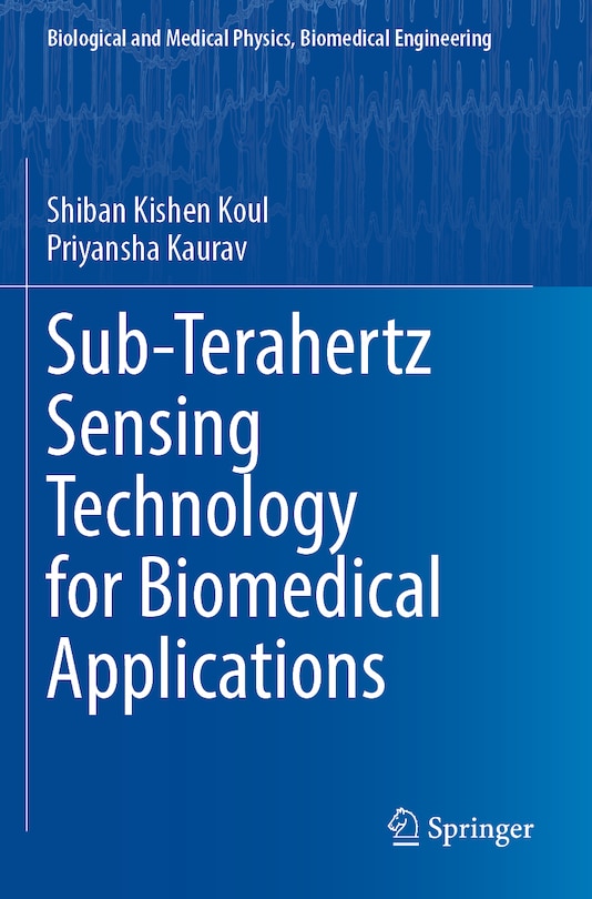 Front cover_Sub-Terahertz Sensing Technology for Biomedical Applications