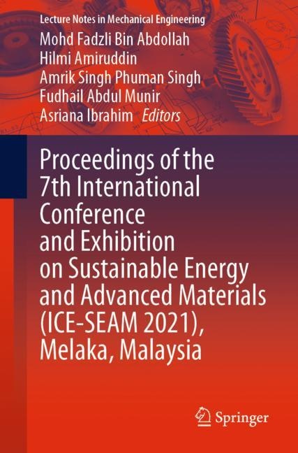 Front cover_Proceedings of the 7th International Conference and Exhibition on Sustainable Energy and Advanced Materials (ICE-SEAM 2021), Melaka, Malaysia