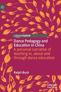 Front cover_Dance Pedagogy and Education in China