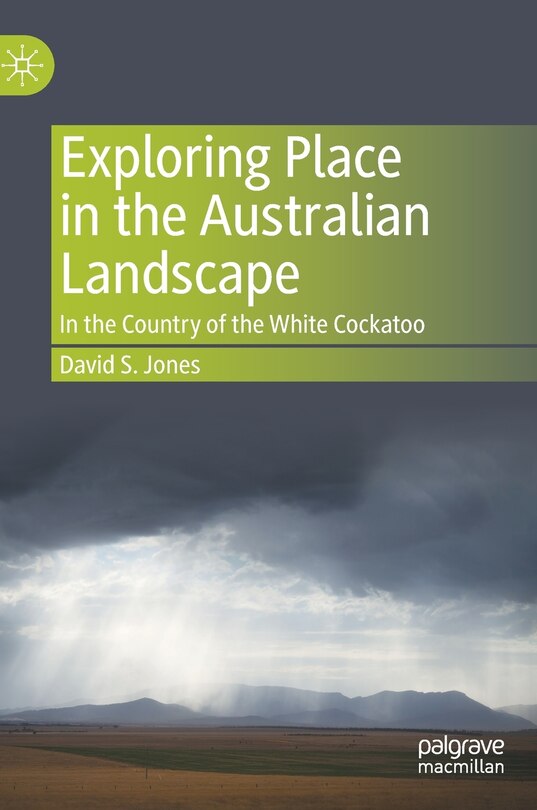Couverture_Exploring Place in the Australian Landscape