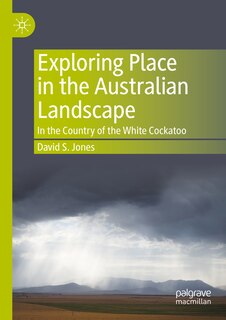 Couverture_Exploring Place in the Australian Landscape