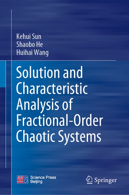 Couverture_Solution and Characteristic Analysis of Fractional-order Chaotic Systems