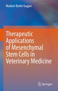 Front cover_Therapeutic Applications of Mesenchymal Stem Cells in Veterinary Medicine