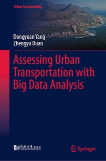 Front cover_Assessing Urban Transportation with Big Data Analysis