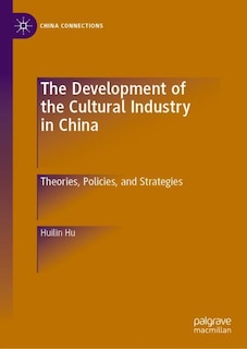 Front cover_The Development of the Cultural Industry in China