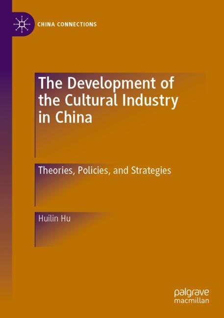 Couverture_The Development of the Cultural Industry in China