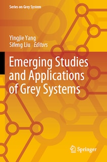 Front cover_Emerging Studies and Applications of Grey Systems